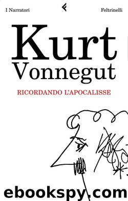 Ricordando l'Apocalisse by Kurt Vonnegut