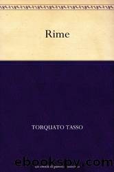 Rime (Italian Edition) by Torquato Tasso