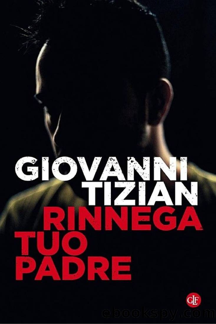 Rinnega tuo padre by Giovanni Tizian