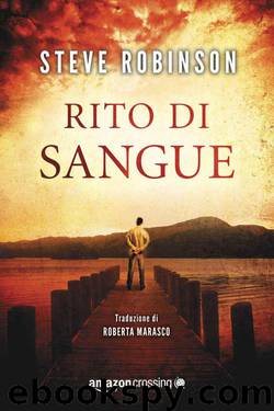 Rito di sangue (Italian Edition) by Steve Robinson