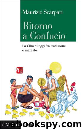Ritorno a Confucio by Maurizio Scarpari