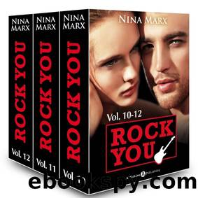 Rock you - Un divo per passione Vol.10-12 (Italian Edition) by Marx Nina