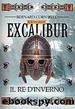 Romanzo di Excalibur - Il Re D'inverno Vol.1 by Bernard Cornwell