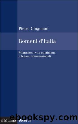 Romeni d'Italia by Pietro Cingolani