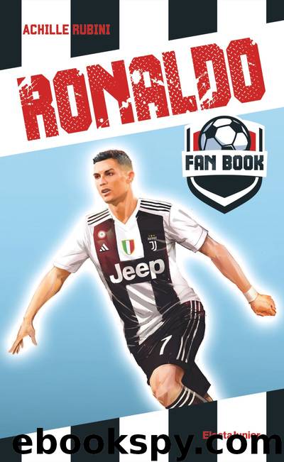 Ronaldo Fan Book by Achille Rubini