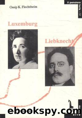 Rosa Luxemburg e Karl Liebknecht by Ossip Kurt Flechtheim