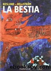 Roslund Anders - 1948 - La bestia by Roslund Anders