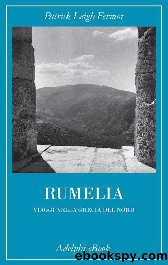Rumelia by Patrick Leigh Fermor