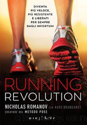 Running revolution by Kurt Brungardt & Nicholas Romanov