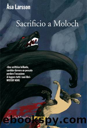 Sacrificio a Moloch by Åsa Larsson