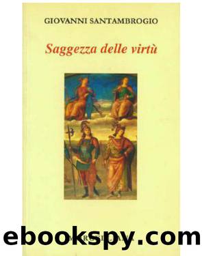 Saggezza delle virtÃ¹ by Giovanni Santambrogio
