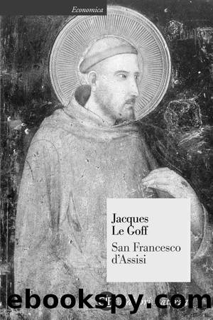 San Francesco d'Assisi by Jacques le Goff