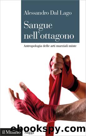 Sangue nell'ottagono by Alessandro Dal Lago;