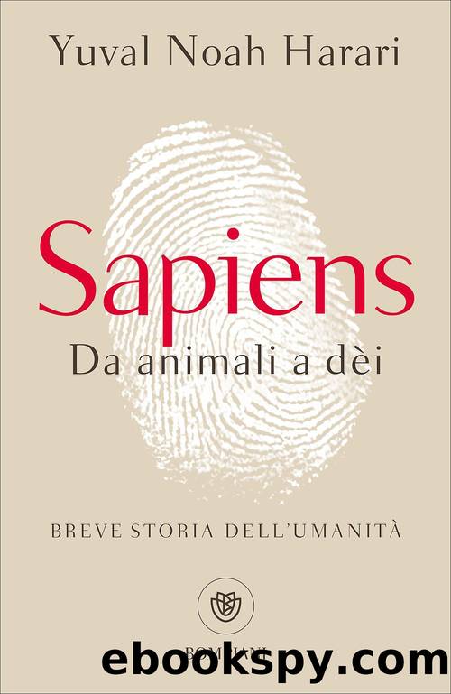 Sapiens. Da animali a dÃ¨i by Yuval Noah Harari