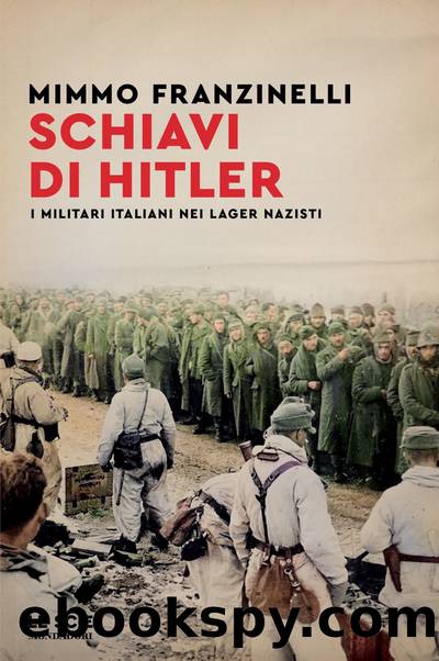 Schiavi di Hitler by Mimmo Franzinelli
