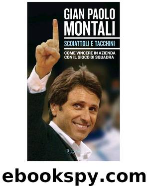 Scoiattoli e tacchini by Montali Gian Paolo