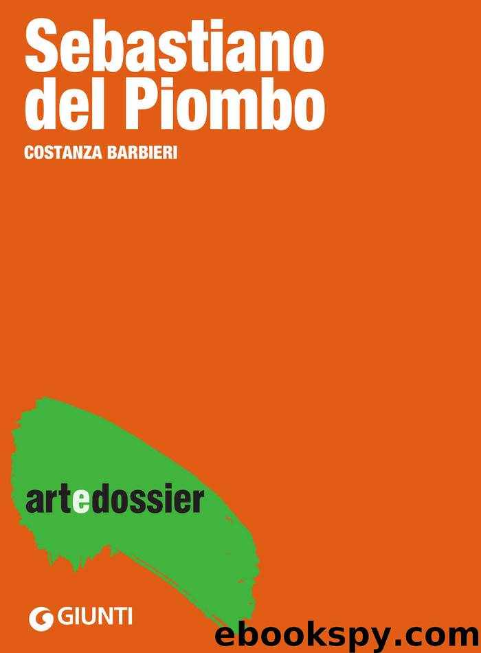 Sebastiano del Piombo (artedossier) by Costanza Barbieri