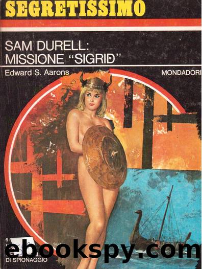 Segretissimo 0271 - Sam Durell operazione "Sigrid by Edward S. Aarons