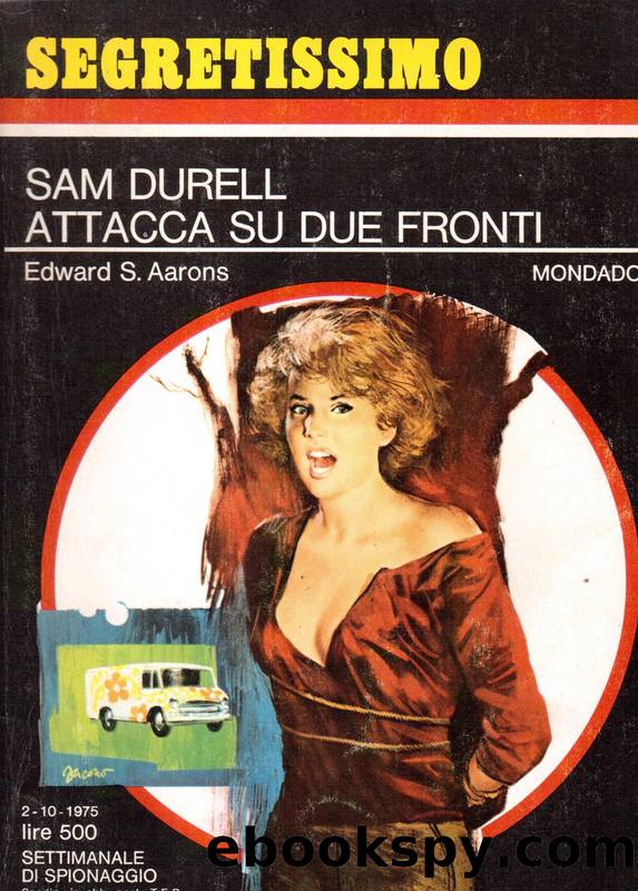 Segretissimo 0618 - Sam Durell attacca su due fronti by Edward S. Aarons