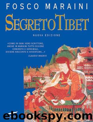 Segreto Tibet by Fosco Maraini