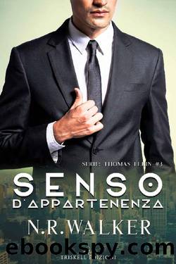 Senso d'appartenenza (Thomas Elkin Vol. 3) (Italian Edition) by N.R. Walker