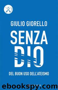 Senza Dio by Giulio Giorello