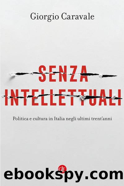 Senza intellettuali by Giorgio Caravale