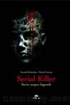 Serial Killer by Schechter & Everitt