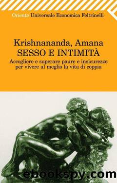 Sesso e intimitÃ  (Universale economica. Oriente) (Italian Edition) by Amana Krishnananda