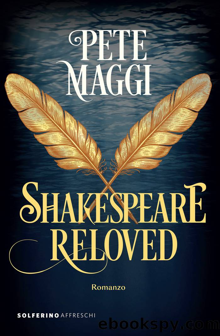 Shakespeare reloved by Pete Maggi