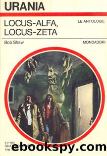 Shaw Bob - 1981 - Locus alfa, Locus zeta by Shaw Bob