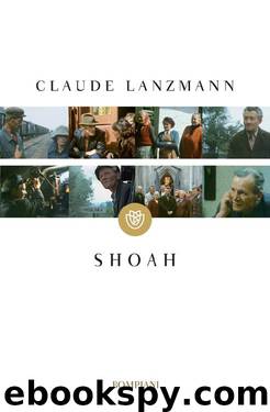 Shoah by Lanzmann Claude