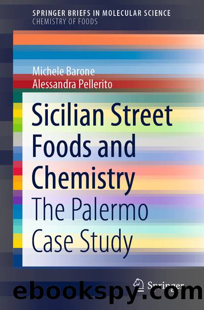Sicilian Street Foods and Chemistry by Michele Barone & Alessandra Pellerito