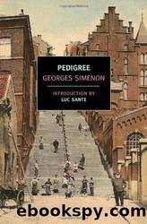 Simenon Georges - 1953 - Pedigree by Simenon Georges