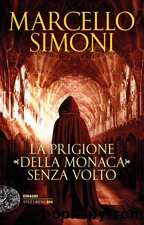 Simoni Marcello - Girolamo Svampa 03 - 2019 - La prigione della monaca senza volto by Simoni Marcello