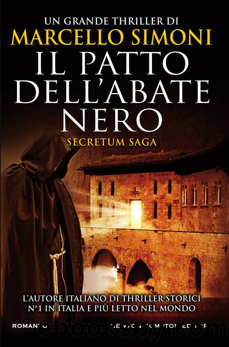 Simoni Marcello - Secretum Saga 02 - 2018 - Il patto dell'abate nero by Simoni Marcello