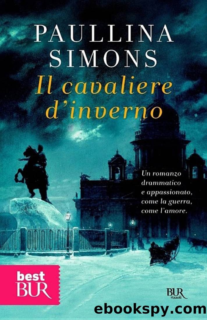 Simons Paullina - 2000 - Il cavaliere d'inverno by Simons Paullina