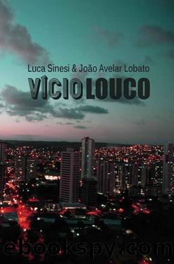 Sinesi Luca - VÃ­cio Louco by Sinesi Luca