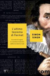Singh Simon - 1997 - L'ultimo teorema di Fermat by Singh Simon