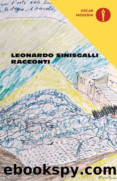 Sinisgalli Leonardo - 2020 - Racconti by Sinisgalli Leonardo