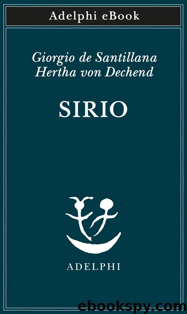 Sirio by Giorgio de Santillana Hertha von Dechend