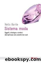 Sistema moda by Nello Barile