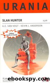 Slan Hunter by Alfred E. Van Vogt