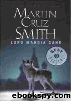 Smith Martin Cruz - 2004 - Lupo mangia cane by Smith Martin Cruz