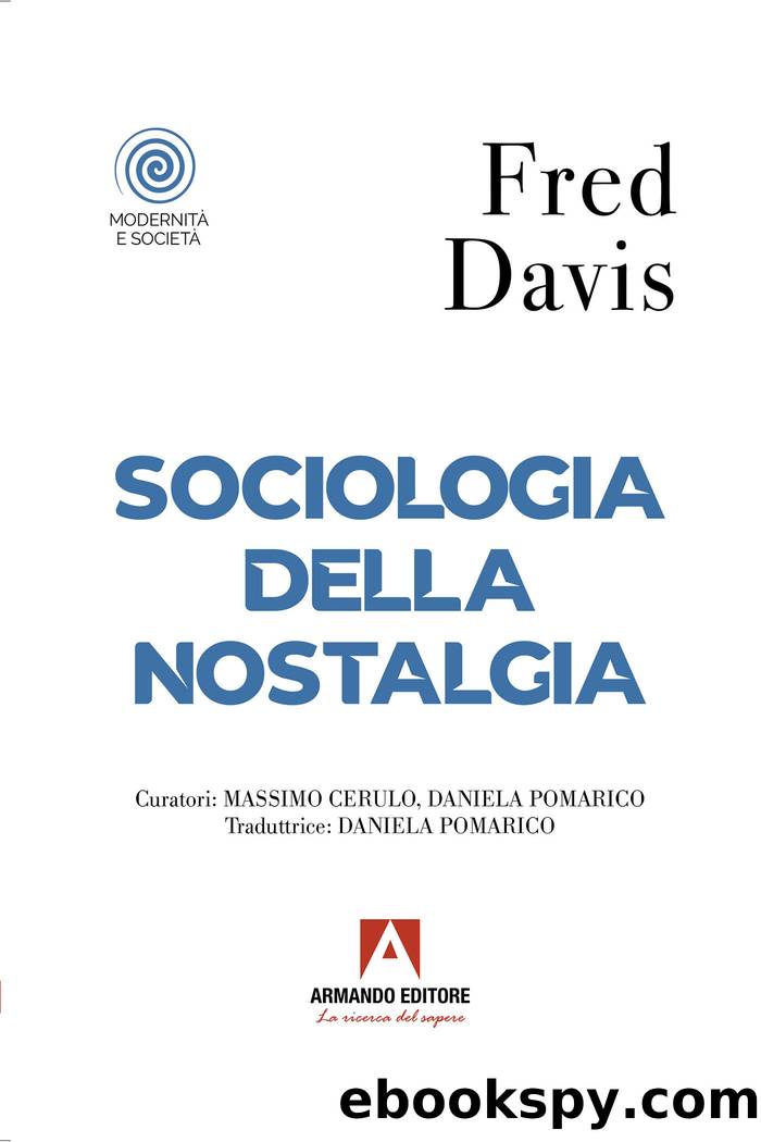 Sociologia della nostalgia by Davis Fred