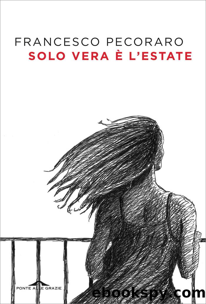 Solo vera Ã¨ l'estate by Francesco Pecoraro