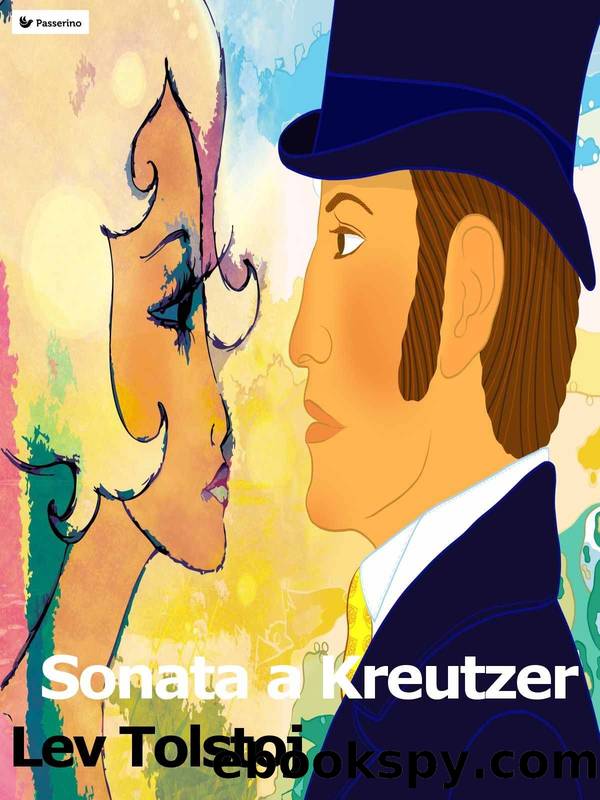 Sonata a Kreutzer (Italian Edition) by Tolstoj Lev