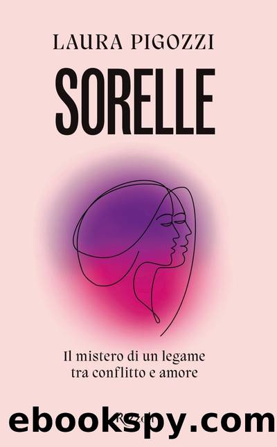 Sorelle by Laura Pigozzi
