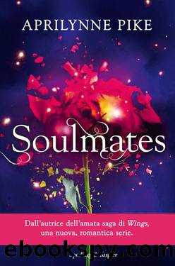 Soulmates (Italian Edition) by Pike Aprilynne