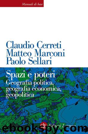 Spazi e poteri by Paolo Sellari Claudio Cerreti Matteo Marconi